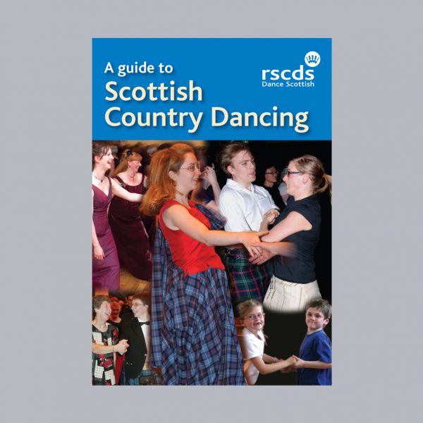 A Guide to Scottish Country Dancing