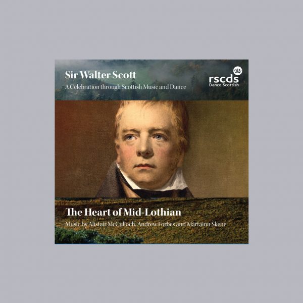 Music for Sir Walter Scott, The Heart of Mid-Lothian